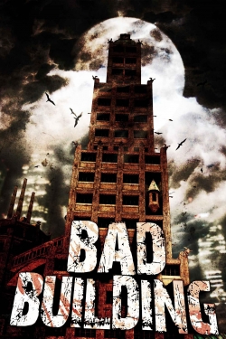 Bad Building