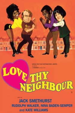 Love Thy Neighbour