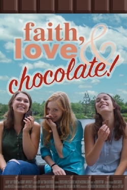 Faith, Love & Chocolate