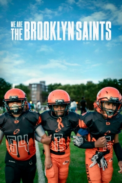 We Are: The Brooklyn Saints